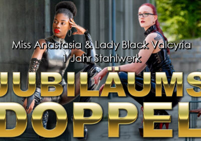 miss-anastasia-&-lady-black-valcyria-laden-zum-doppel-ein
